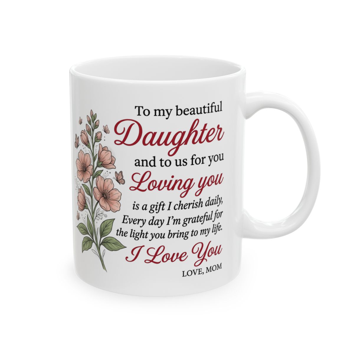 Daughter Love Floral Poem Mug