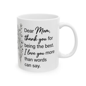 Gift Mug Dear Mom Floral Script Ceramic Mug